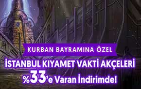 stanbul Kyamet Vakti Akelerde Bayram ndirimi 16-25 Tem 2021